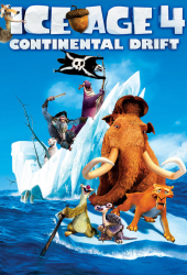 Ice Age 4 Continental Drift (2012) ไอซ์ เอจ 4 กำเนิดแผ่นดินใหม่