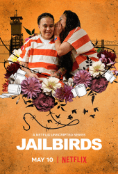 Jailbirds Season 1 (2019) อยู่คุกให้รอด