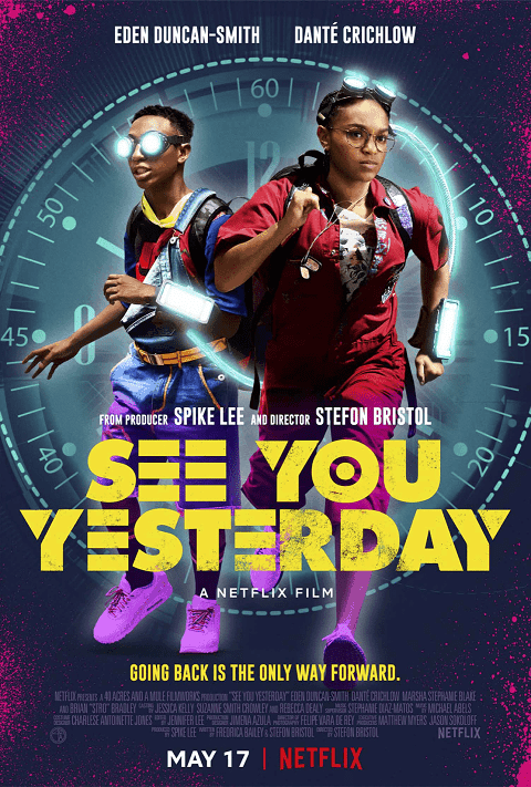 See You Yesterday (2019) ย้อนเวลายื้อชีวิต [ซับไทย]