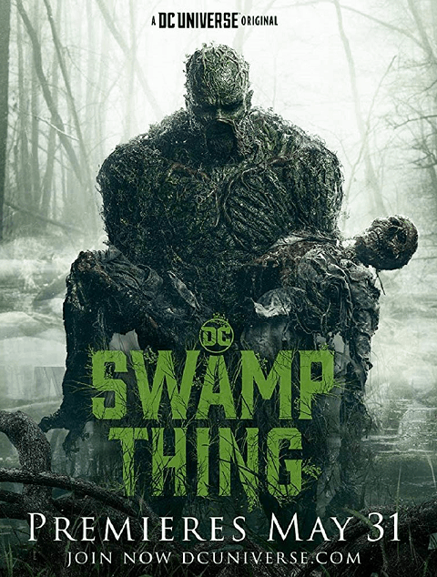Swamp Thing (2019) อสูรหนองน้ำ
