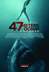 47 Meters Down Uncaged (2019) 47 ดิ่งลึกสุดนรก poster movie