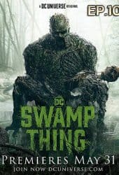 Swamp Thing Ep 10