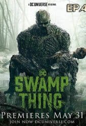 Swamp Thing Ep 4