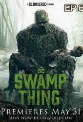 Swamp Thing Ep 6