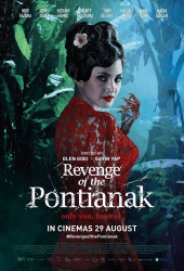 Revenge of the Pontianak (2019) แรงแค้นวิญญาณเฮี้ยน