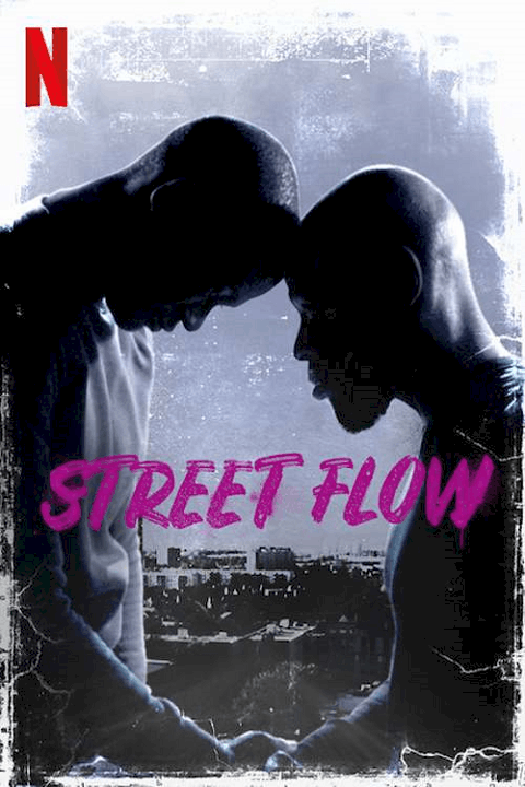 Street Flow (2019) ทางแยก [ซับไทย]