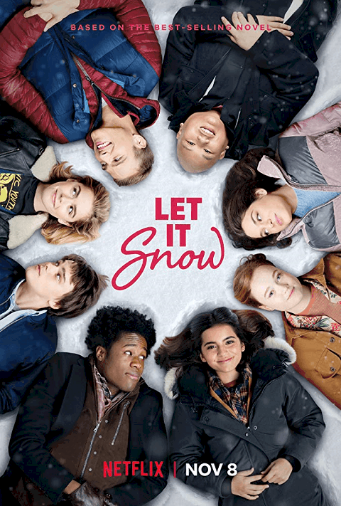 Let It Snow (2019) อุ่นรักฤดูหนาว [ซับไทย]