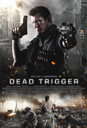 Dead Trigger (2017) ฝ่าวิกฤตซอมบี้กลืนโลก