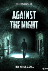 Against the Night (2017)