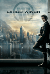 Largo Winch 1 (2008) รหัสสังหารยอดคนเหนือเมฆ ภาค 1