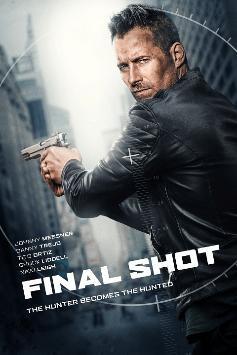 Final Shot (2018)