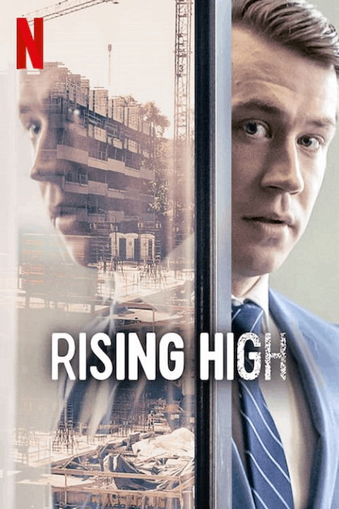 Rising High (2020) สูงเสียดฟ้า [ซับไทย]