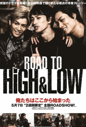 Road to High & Low (2016)