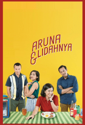Aruna & Lidahnya (2018)