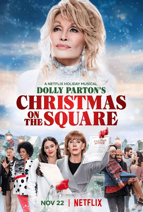 Dolly Parton’s Christmas on the Square (2020) ดอลลี่ พาร์ตัน คริสต์มาส ออน เดอะ สแควร์ [ซับไทย]