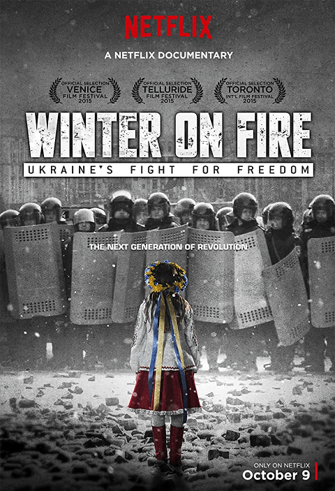 Winter on Fire Ukraine’s Fight for Freedom (2015) วินเทอร์ ออน ไฟร์ การต่อสู้เพื่ออิสรภาพของยูเครน