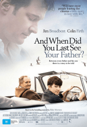 When Did You Last See Your Father (2007)