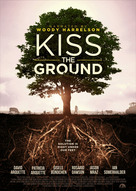 Kiss the Ground (2020) จุมพิตแด่ผืนดิน [ซับไทย]