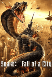 Snake Fall of a City (2020) เลื้อยล่าระห่ำเมือง