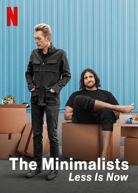 The Minimalists Less Is Now (2021) มินิมอลลิสม์ ถึงเวลามักน้อย [ซับไทย]