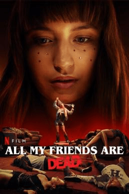 All My Friends Are Dead (2021) ปาร์ตี้สิ้นเพื่อน [ซับไทย]