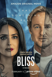 Bliss (2021) สุขแท้สองโลก