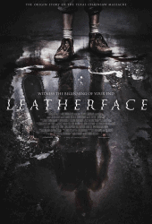 Leatherface (2017) สิงหาสับ