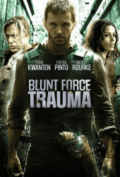 Blunt Force Trauma (2015) เกมดุดวลดิบ