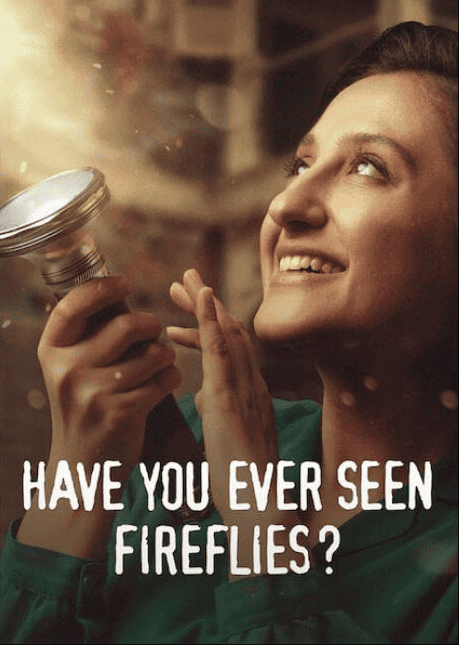 Have You Ever Seen Fireflies? (2021) ความลับของหิ่งห้อย [ซับไทย]