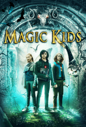 The Magic Kids Three Unlikely Heroes (2020) แก๊งจิ๋วพลังกายสิทธิ์