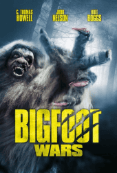 Bigfoot Wars (2014) สงครามถล่มพันธุ์ไอ้ตีนโต