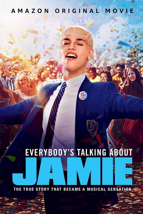 Everybody’s Talking About Jamie (2021) ใครๆ ก็พูดถึงเจมี่ [ซับไทย]