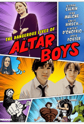 The Dangerous Lives of Altar Boys (2002) ก๊วนป่วน ไม่อันตราย