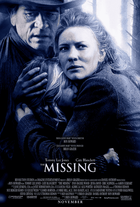 The Missing (2003) เดอะ มิสซิ่ง ล่ามัจจุราชแดนเถื่อน [ซับไทย]