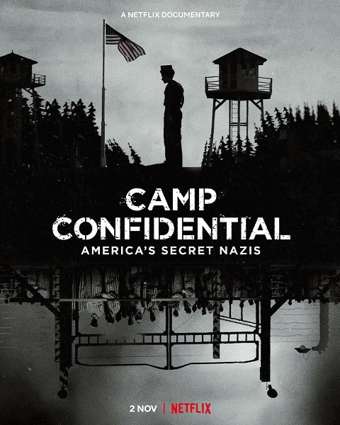 Camp Confidential Americas Secret Nazis (2021) ค่ายลับ นาซีอเมริกา [ซับไทย]