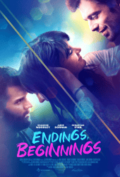 Endings Beginnings (2019) ระหว่าง...รักเรา