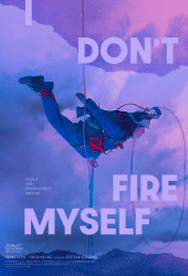 I Don't Fire Myself (2020)