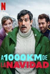 1000 Miles from Christmas (2021) คริสต์มาส 1,000 กม.