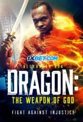 Dragon The Weapon of God (2022)