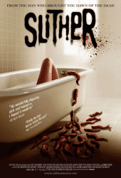 Slither (2006) สลิทเธอร์ เลื้อย..ดุ