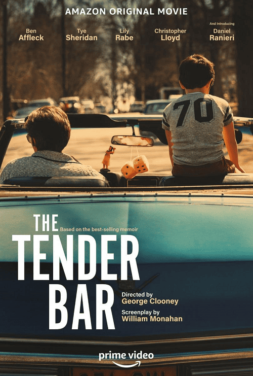 The Tender Bar (2021) สู่ฝันวันรัก [ซับไทย]