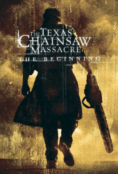 The Texas Chainsaw Massacre 2 The Beginning