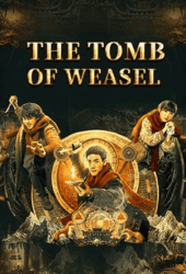 The-Tomb-Of-Weasel-2021-ตำนานสุสานหวังต้าเซียน