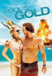 Fool's Gold (2008) ฟูลส์ โกลด์ ตามล่าตามรัก ขุมทรัพย์มหาภัย