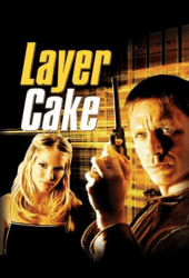 Layer Cake (2004) คนอย่างข้า