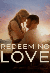 Redeeming Love (2022)