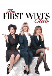 The First Wives Club ดับเครื่องชน คนมากเมีย (1996)