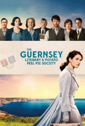 The Guernsey Literary and Potato Peel Pie Society (2018) จดหมายรักจากเกิร์นซีย์