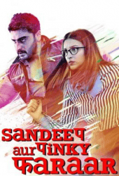 Sandeep Aur Pinky Faraar (2021)