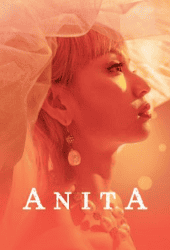 Anita (2021) อนิต้า...เสียงนี้ที่โลกต้องรัก